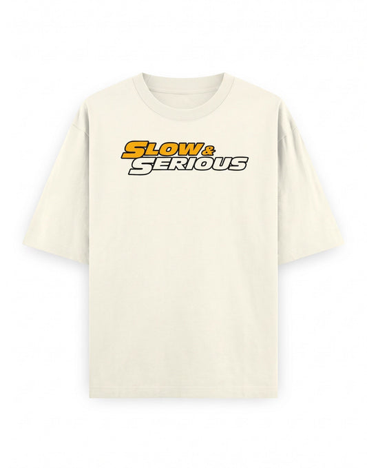 Frolic Saga unisex oversized cream cotton t-shirt with Slow & Serious graphic print on chest
