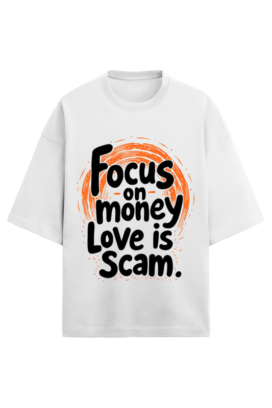 Focus on Money Unisex Oversized Tee - Frolic Saga