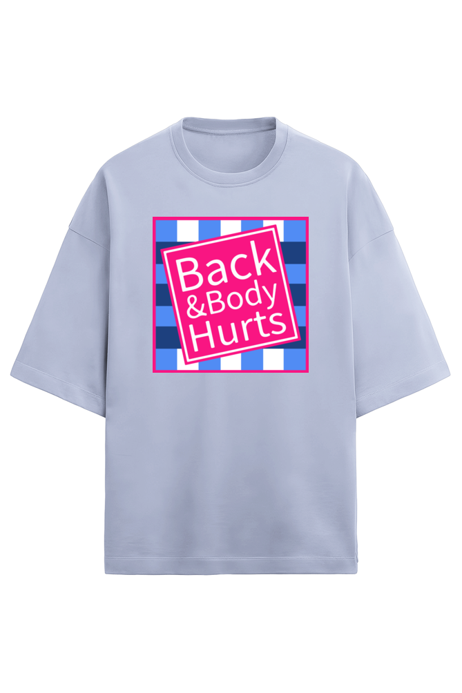 lavender unisex oversized French Terry T-shirt in 280 GSM cotton featuring a humorous pink and blue square graphic with the text “Back & Body Hurts”