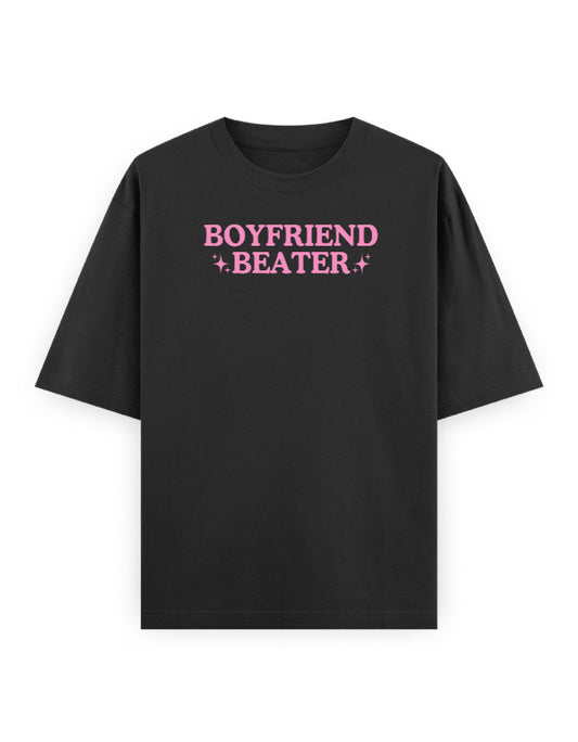 Black t-shirt with pink text 'BOYFRIEND BEATER' on a white background