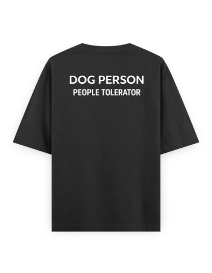 Black t-shirt with 'DOG PERSON PEOPLE TOLERATOR' text on the back against a white background