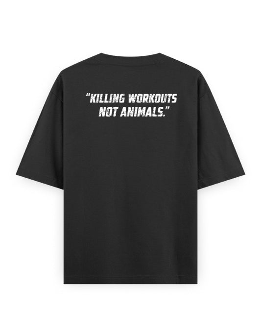 Black t-shirt with text 'Killing workouts not animals' on the back against a white background