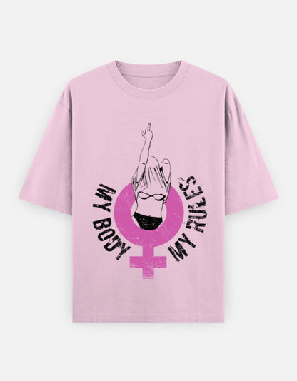 Feminist Graphic Oversized T-Shirt for Women – My Body My Rules Tee in 240 GSM Heavyweight Cotton | Gen Z Bold Statement Shirt | Frolic Saga India