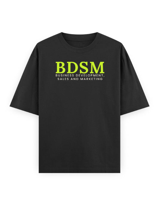 BDSM Business Development, Sales and Marketing black oversized tee, front neon green typography print - Frolic Saga