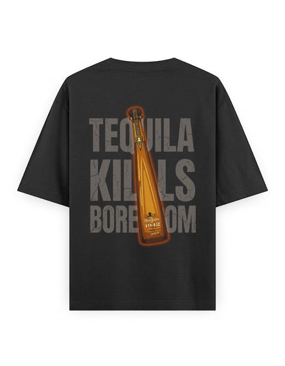 Frolic Saga black oversized 100% cotton t-shirt with "Tequila Kills Boredom" graphic and Don Julio 1942 bottle illustration on back.