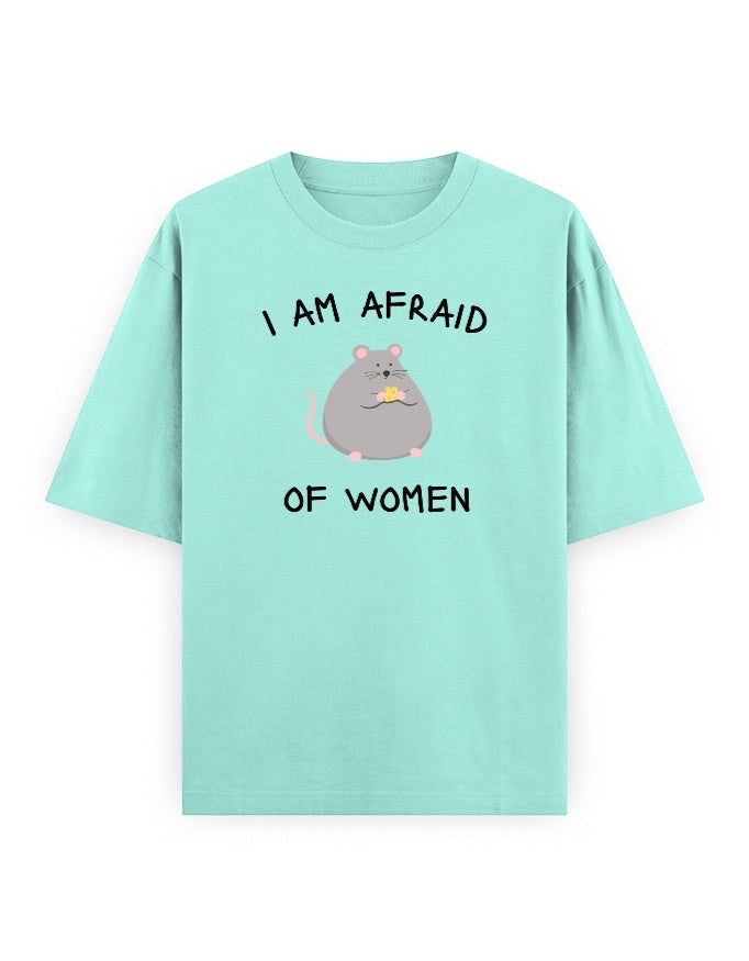 Frolic Saga mint green oversized t-shirt with a graphic of a grey rat eating cheese and the text "I AM AFRAID OF WOMEN".