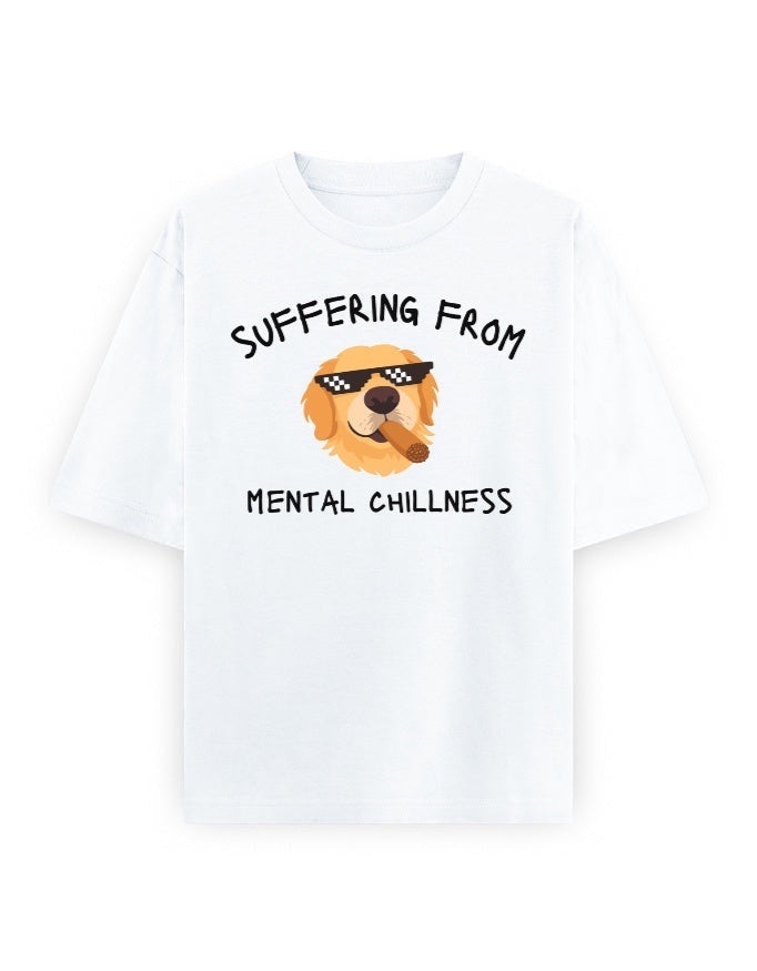 Frolic Saga white oversized t-shirt with a graphic of a Golden Retriever wearing pixelated sunglasses and smoking a cigar, with the text "Suffering From Mental Chillness" above and "Thug Life Dog Edition" below.