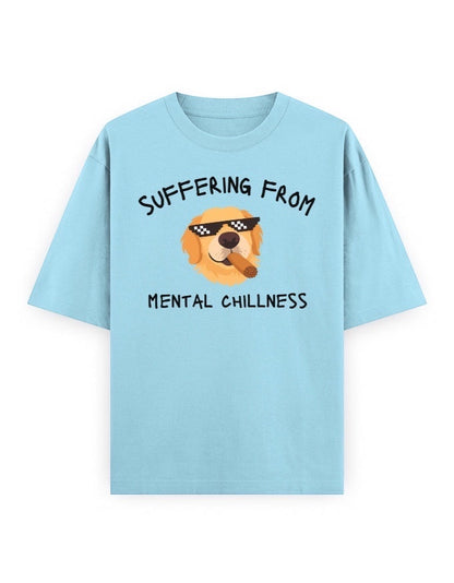 Frolic Saga light blue 100% cotton oversized t-shirt with a graphic of a golden retriever wearing pixelated sunglasses and smoking a cigar, with the text "Suffering From Mental Chillness".