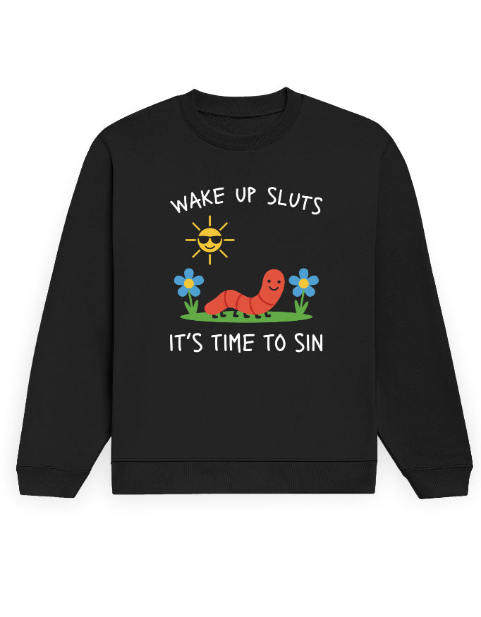 Wake Up, It's Time To Sin black sweatshirt, front cartoon graphic with worm, flowers and sun in sunglasses - Frolic Saga