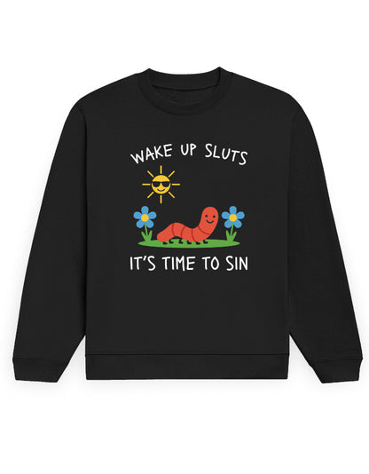 Wake Up, It's Time To Sin black sweatshirt, front cartoon graphic with worm, flowers and sun in sunglasses - Frolic Saga