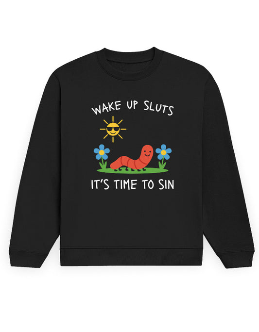 Wake Up, It's Time To Sin black sweatshirt, front cartoon graphic with worm, flowers and sun in sunglasses - Frolic Saga